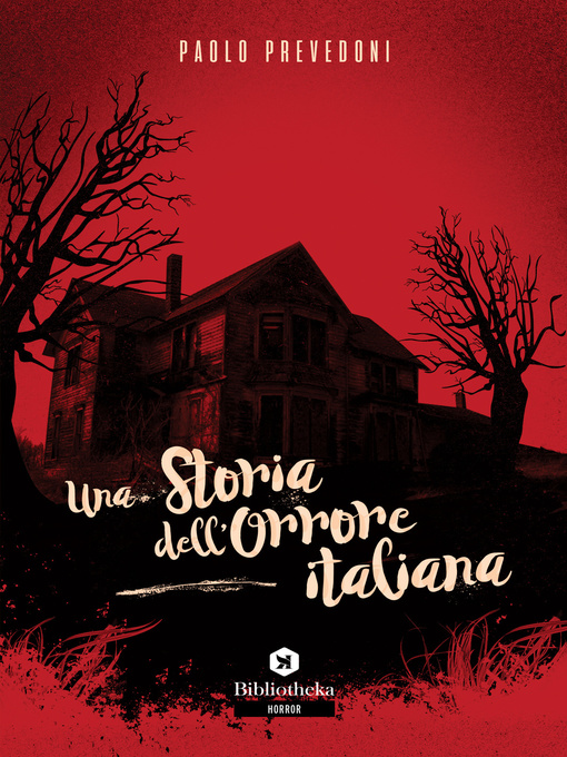 Title details for Una storia dell'orrore italiana by Paolo Prevedoni - Available